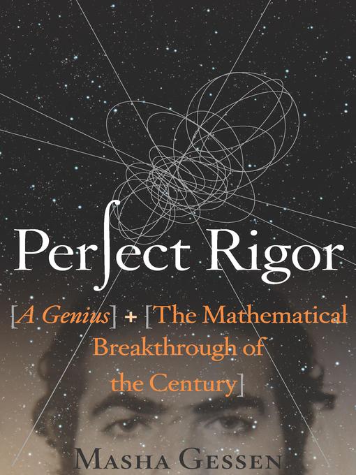 Title details for Perfect Rigor by Masha Gessen - Available